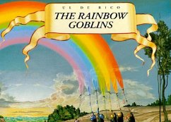 Rainbow Goblins - de Rico, Ul