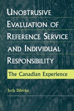 Unobtrusive Evaluation of Reference Service and Individual Responsibility - Dilevko, Juris