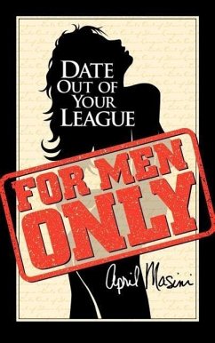 Date Out of Your League - Masini, April