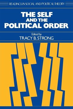 The Self and the Political Order - Strong, Tracy B