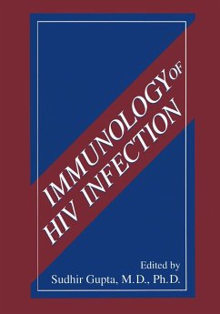 Immunology of HIV Infection - Gupta, Sudhir (Hrsg.)