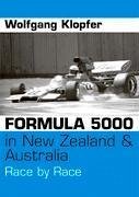 Formula 5000 in New Zealand & Australia - Klopfer, Wolfgang