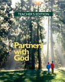 Partners with God - Teacher's Edition