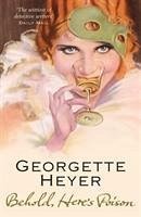 Behold, Here's Poison - Heyer, Georgette (Author)