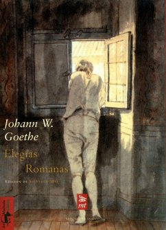 Elegías romanas : (erótica romana) - Goethe, Johann Wolfgang von; Mas Torres, Salvador