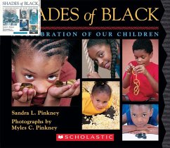 Shades of Black: A Celebration of Our Children - Pinkney, Sandra L.