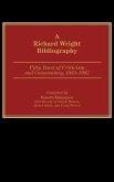 A Richard Wright Bibliography A Richard Wright Bibliography