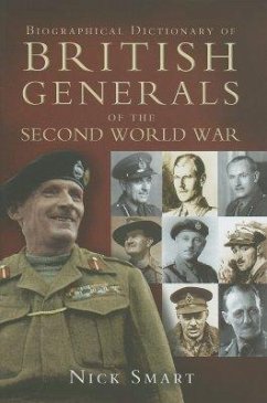 Biographical Dictionary of British Generals of the Second World War - Smart, Nicholas