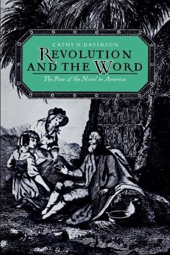 Revolution and the Word - Davidson, Cathy N