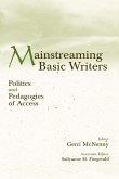 Mainstreaming Basic Writers