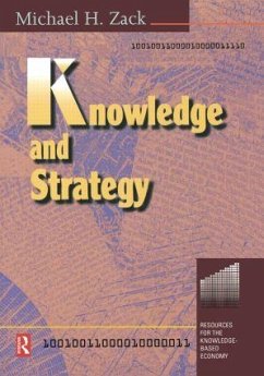 Knowledge and Strategy - Zack, Michael H. (ed.)