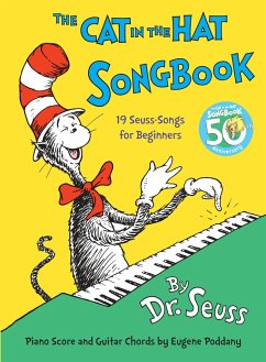 The Cat in the Hat Songbook: 50th Anniversary Edition - Seuss, Dr.