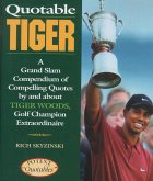 Quotable Tiger