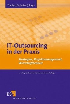 IT-Outsourcing in der Praxis - Gründer, Thorsten (Hrsg.)