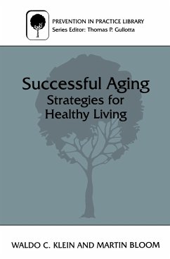 Successful Aging - Klein, Waldo C.;Bloom, Martin