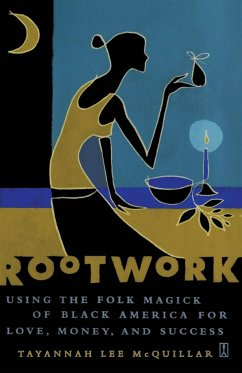 Rootwork - Mcquillar, Tayannah Lee