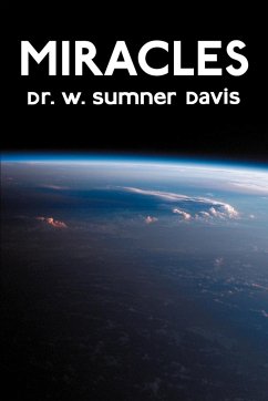 Miracles - Davis, W. Sumner; Davis, W. Sumner