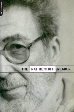 The Nat Hentoff Reader - Hentoff, Nat