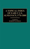 A Topical Index of Early U.S. Almanacs, 1776-1800