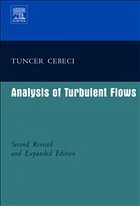 Analysis of Turbulent Flows - Cebeci, Tuncer