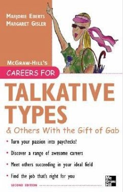 Careers for Talkative Types and Others with the Gift of Gab, 2nd Ed. - Eberts, Marjorie; Gisler, Margaret; Eberts Marjorie