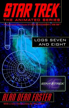 Star Trek Logs Seven and Eight - Foster, Alan Dean