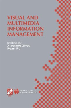 Visual and Multimedia Information Management - Xiaofang Zhou / Pu, Pearl (Hgg.)