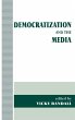 Democratization and the Media - Bild 1