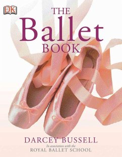 The Ballet Book - Bussell, Darcey
