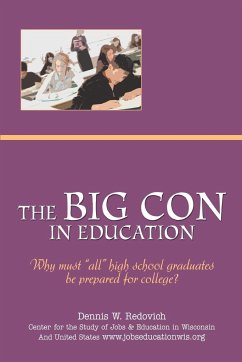 The Big Con in Education - Redovich, Dennis W.