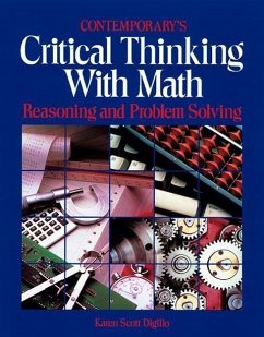 Critical Thinking with Math: Reasoning and Problem Solving - Digilio, Karen S.; Digilio, Karne Scott