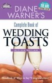 Diane Warner's Complete Book of Wedding Toasts, Revised Edition