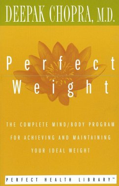 Perfect Weight - Chopra, Deepak