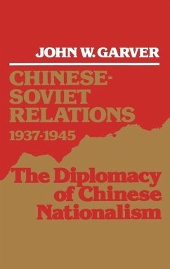 Cover Chinese-Soviet Relations 1937-1945