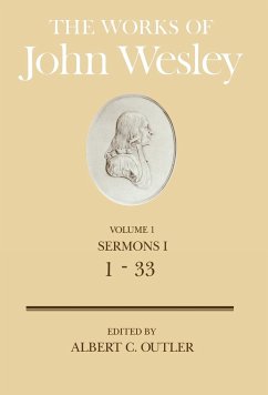 The Works of John Wesley Volume 1 - Wesley, John; Outler, Albert C.