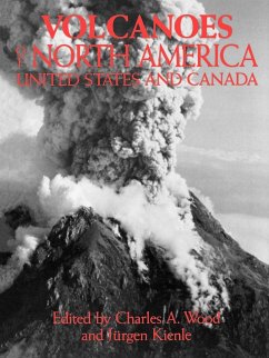 Volcanoes of North America - Wood, Charles Arthur / Kienle, Jürgen (eds.)