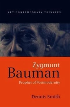 Zygmunt Bauman - Smith, Dennis