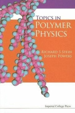 Topics in Polymer Physics - Powers, Joseph; Stein, Richard S