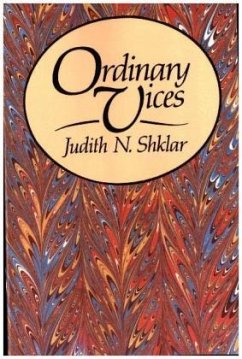 Ordinary Vices - Shklar, Jn