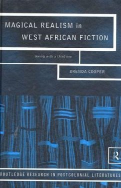 Magical Realism in West African Fiction - Cooper, Brenda