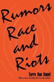 Rumors, Race and Riots