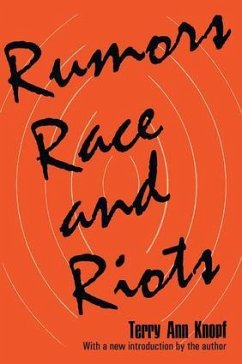 Rumors, Race and Riots - Knopf, Terry Ann