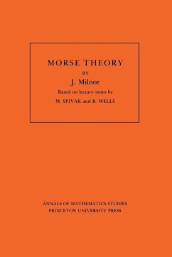 Morse Theory. (AM-51), Volume 51 - Milnor, John