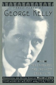 Three Plays by George Kelly - Kelly, George