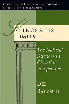 Science Its Limits - Ratzsch, Del