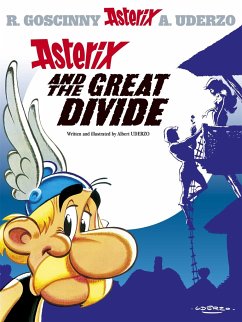 Asterix: Asterix and The Great Divide - Uderzo, Albert