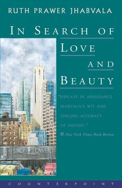 In Search of Love and Beauty - Jhabvala, Ruth Prawer