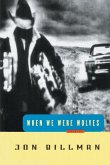 When We Were Wolves