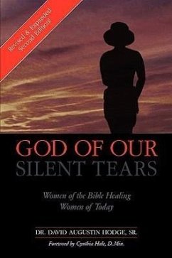 God Of Our Silent Tears - Hodge, David Augustin