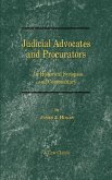 Judicial Advocates and Procurators: An Historical Synopsis and Commentary